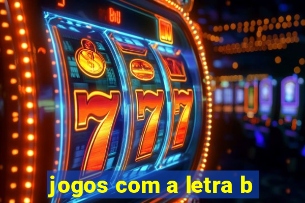 jogos com a letra b